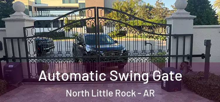 Automatic Swing Gate North Little Rock - AR