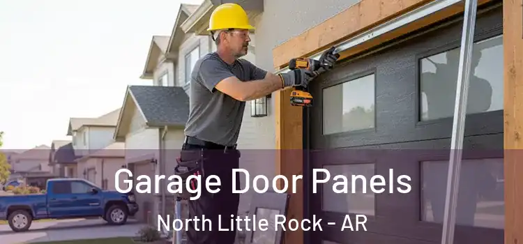  Garage Door Panels North Little Rock - AR