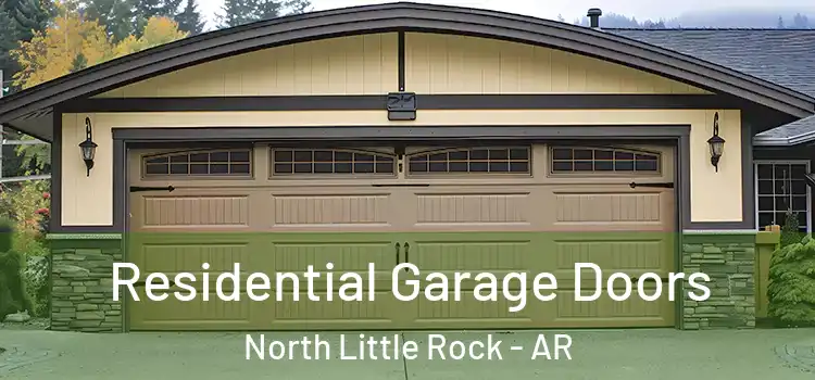  Residential Garage Doors North Little Rock - AR