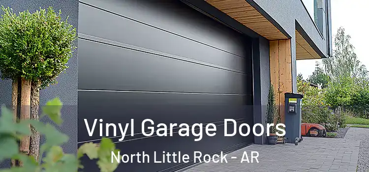  Vinyl Garage Doors North Little Rock - AR